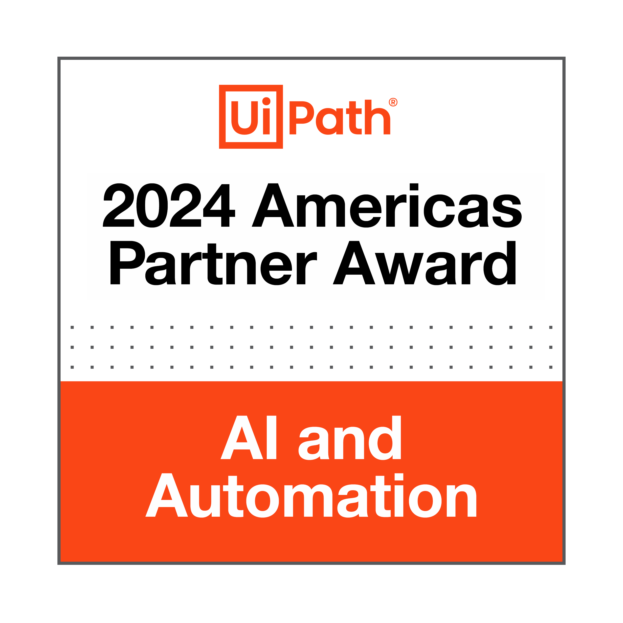 UiPath 2024 Americas AI and Automation Partner Award