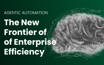 Agentic Automation: The New Frontier of Enterprise Efficiency